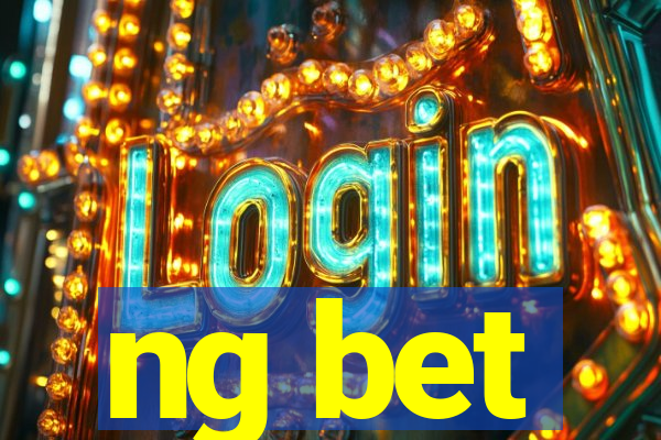 ng bet